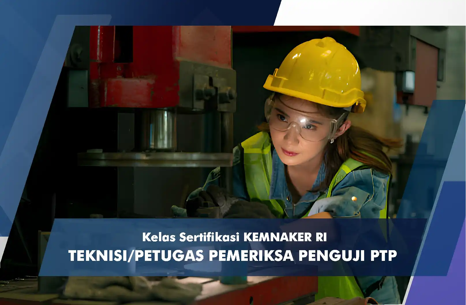 Teknisi K3 PTP (Pesawat Tenaga Produksi)